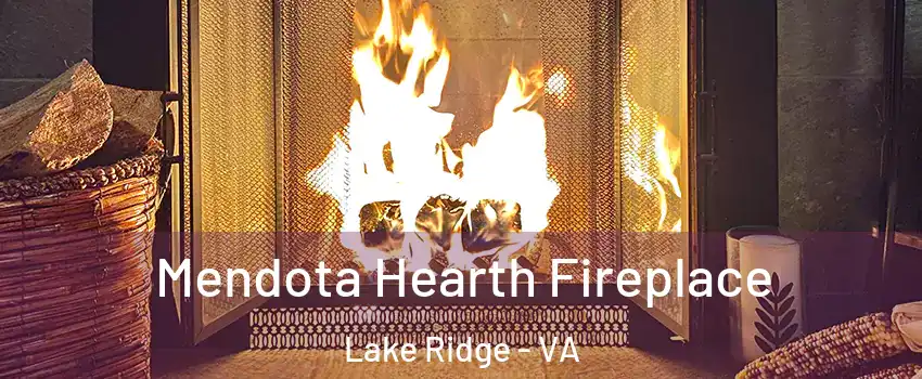 Mendota Hearth Fireplace Lake Ridge - VA