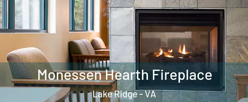  Monessen Hearth Fireplace Lake Ridge - VA