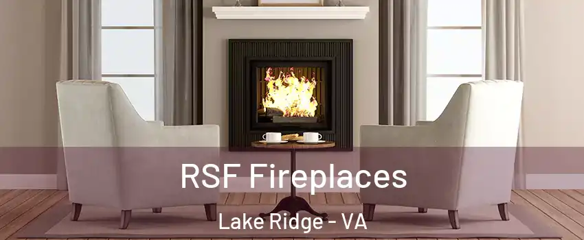  RSF Fireplaces Lake Ridge - VA